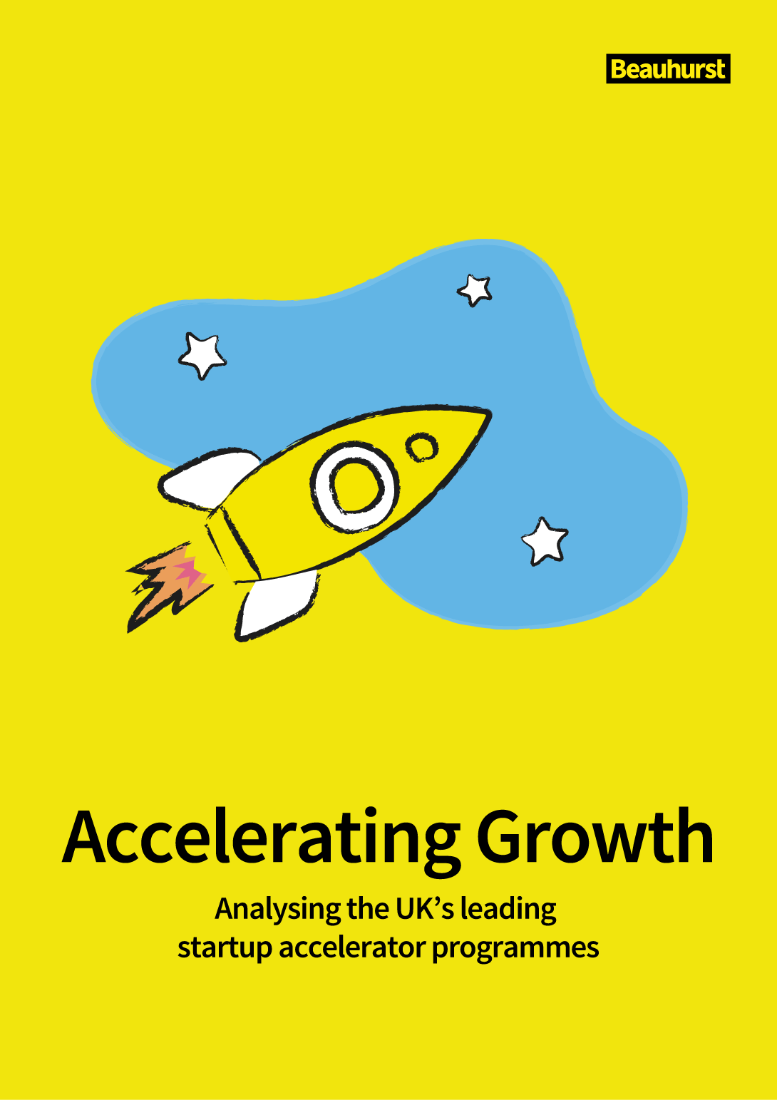 Accelerating Growth — Analysing the UK's leading startup accelerator programmes cover
