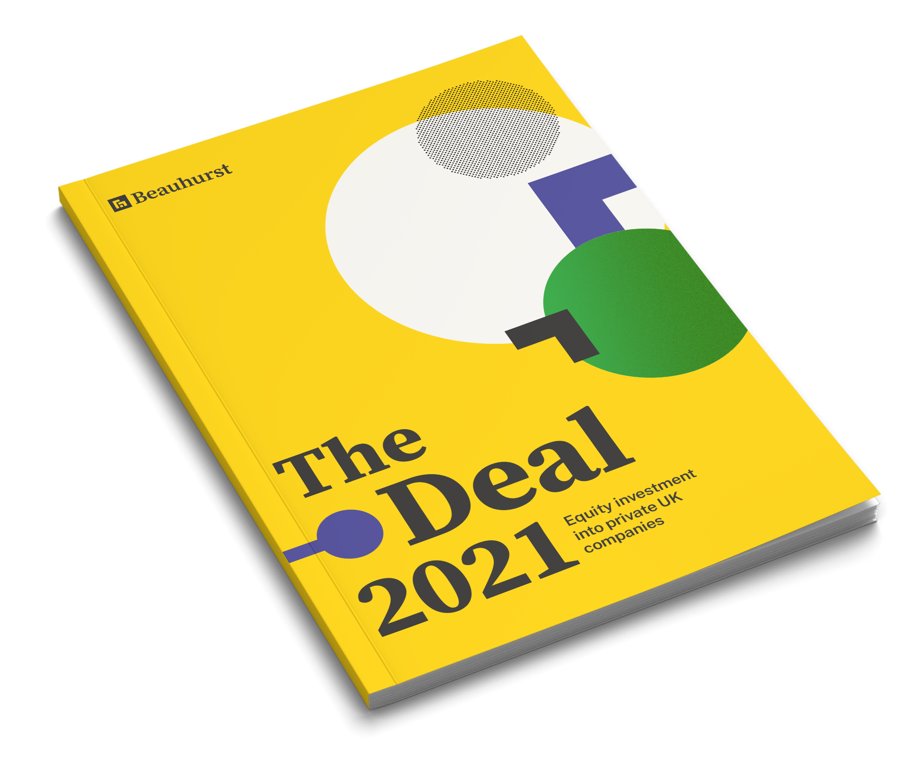 The Deal 2021: Equity Investment Into UK Companies | Beauhurst