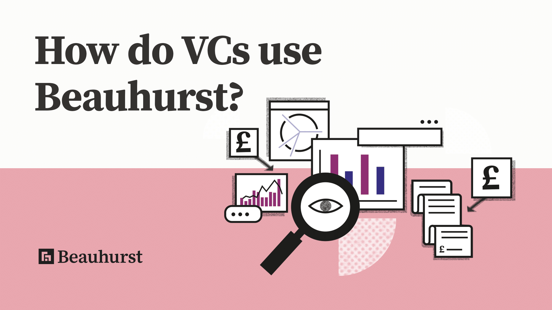 How Do Venture Capital Firms Use Beauhurst? | Beauhurst