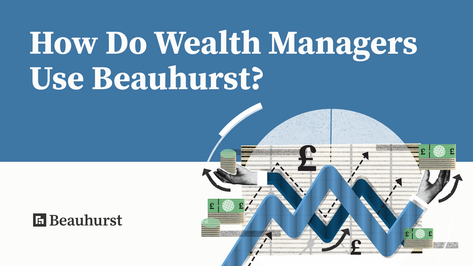 How Do Wealth Managers Use Beauhurst? | Beauhurst