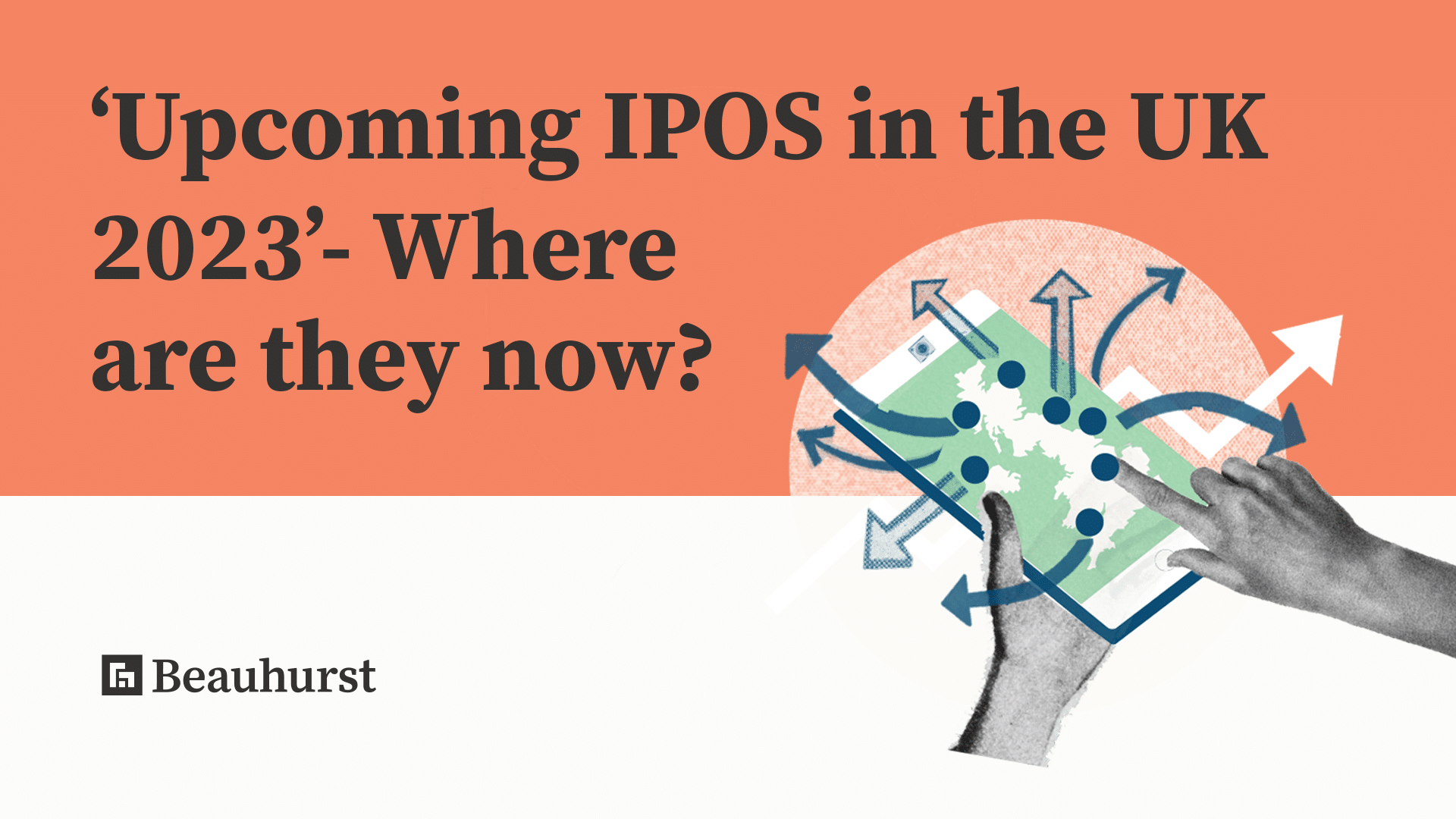 IPOS in the UK 2023’ Where are they now? Beauhurst